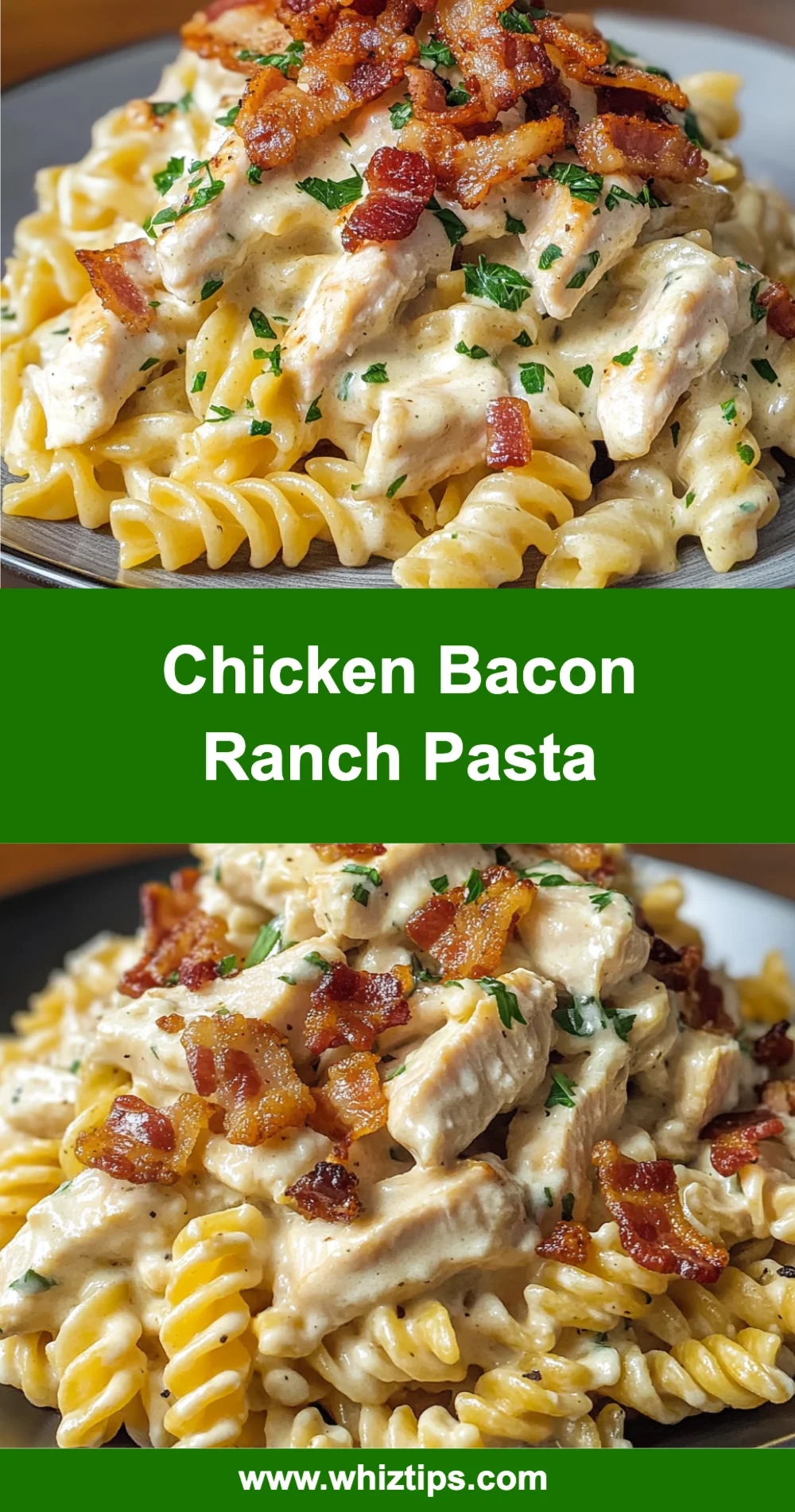 Chicken Bacon Ranch Pasta