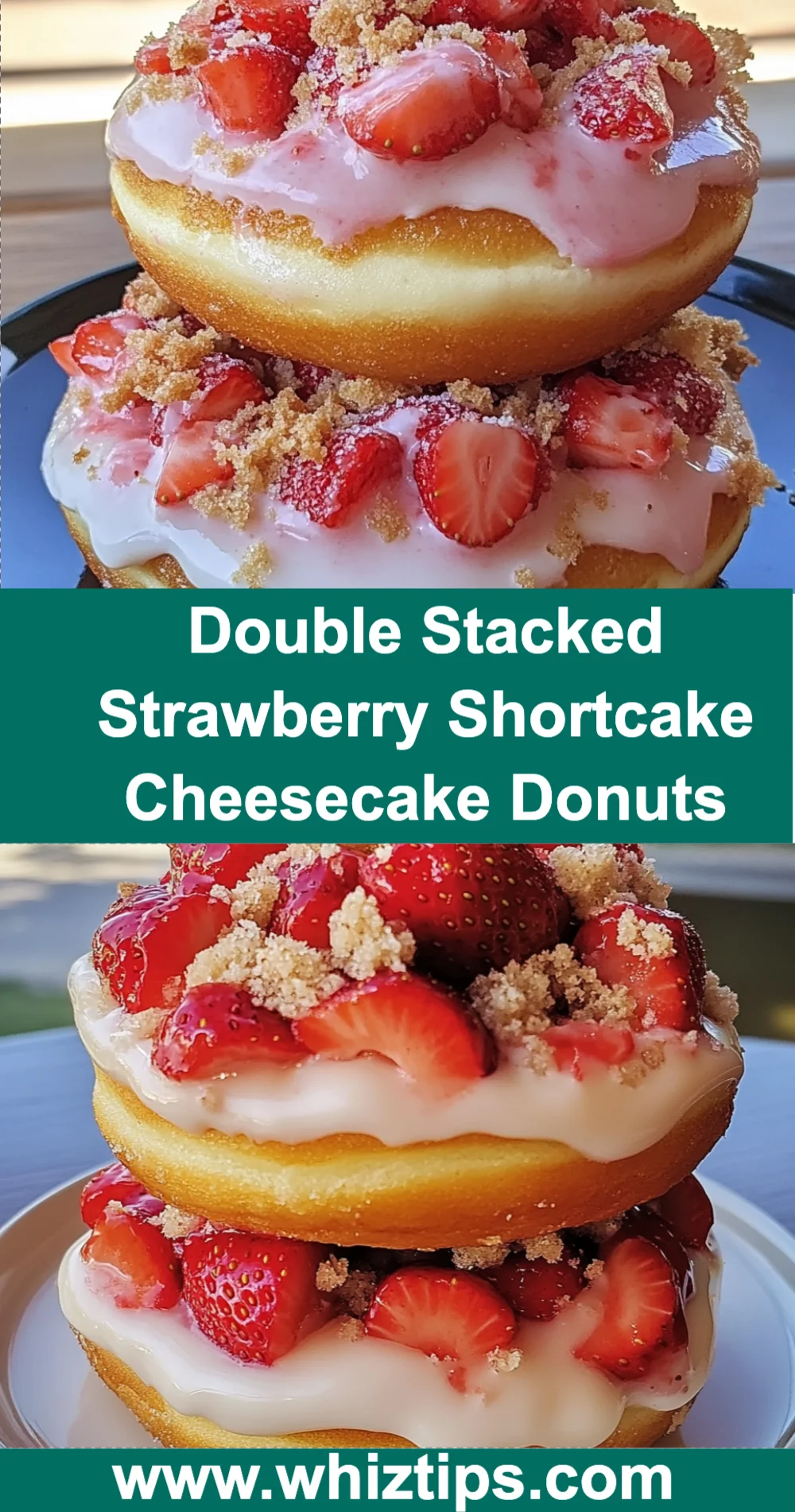 Double Stacked Strawberry Shortcake Cheesecake Donuts 🍩