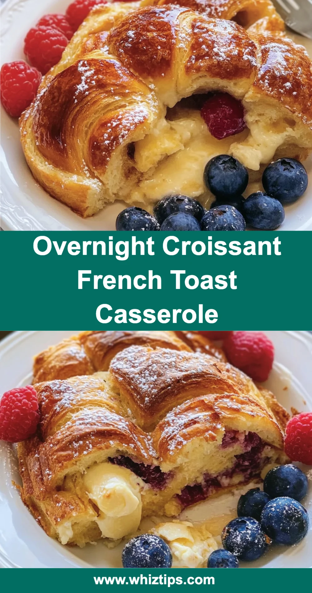 Overnight Croissant French Toast Casserole