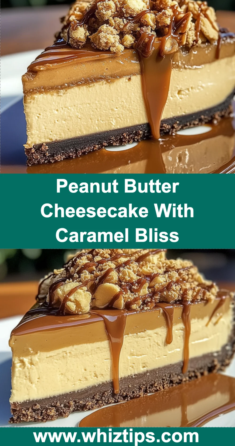 Peanut Butter Cheesecake with Caramel Bliss 🍰
