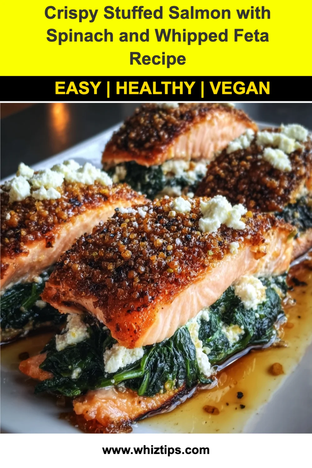 Crispy Stuffed Salmon with Spinach and Whipped Feta Recipe