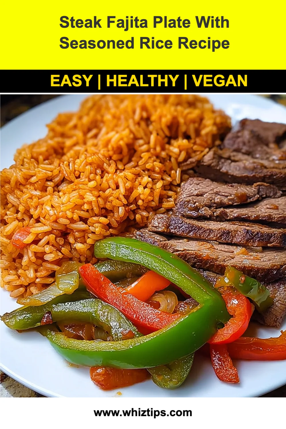 Delicious Steak Fajita Plate With Seasoned Rice Recipe