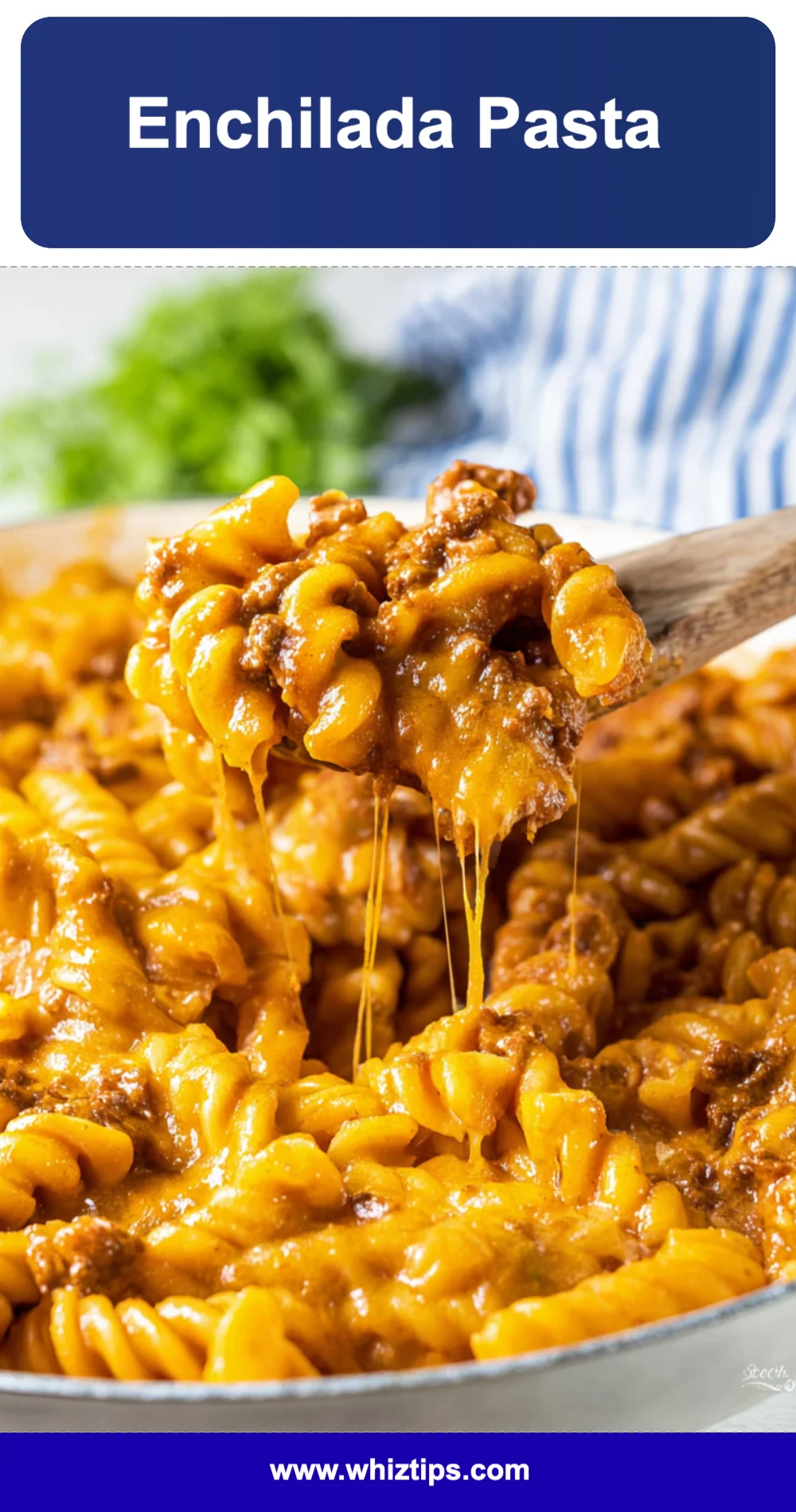 Easy Enchilada Pasta Recipe (Ready in 30 Minutes!)