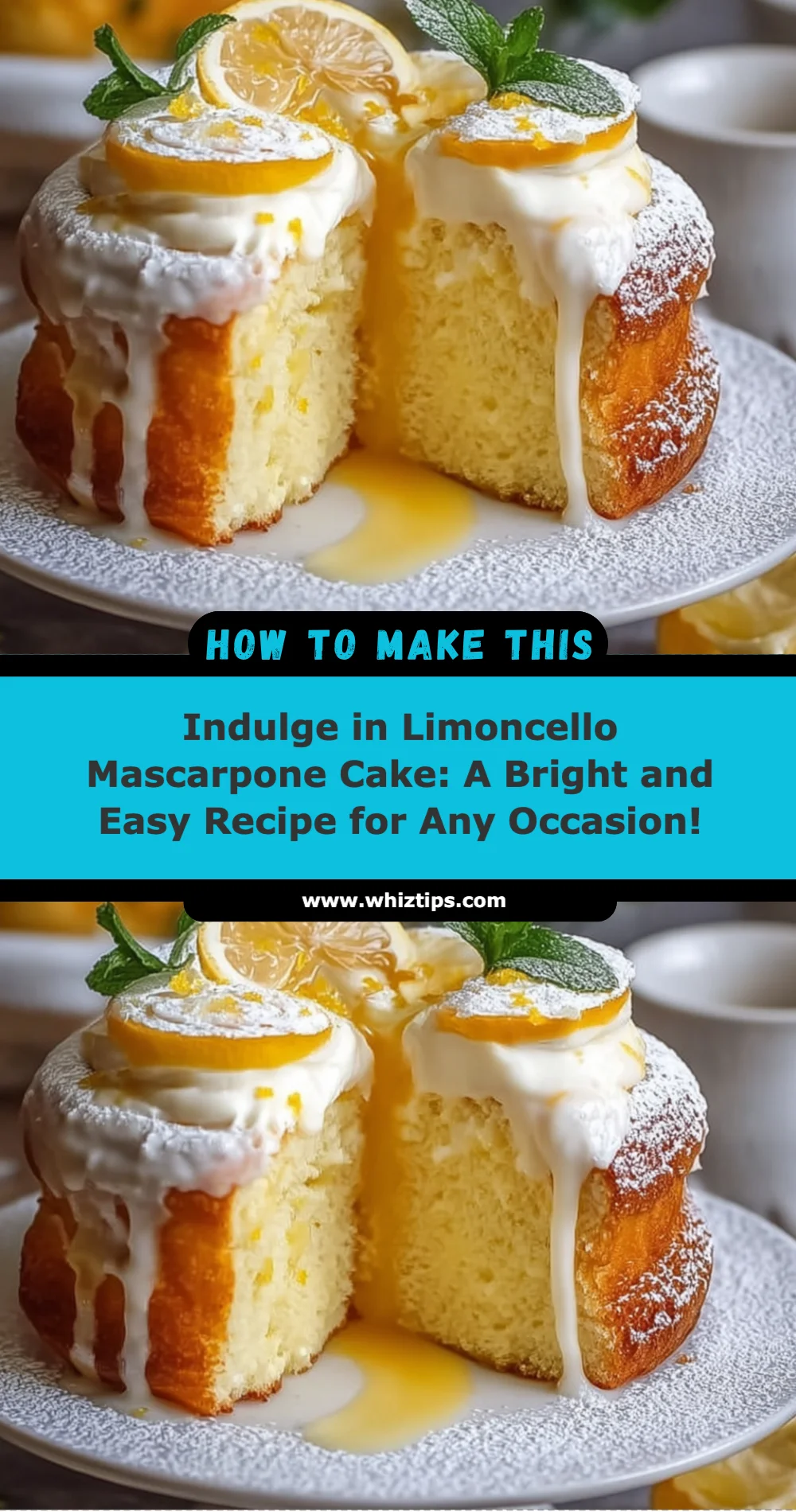 Limoncello Mascarpone Cake Recipe (Deliciously Bright and Easy!)